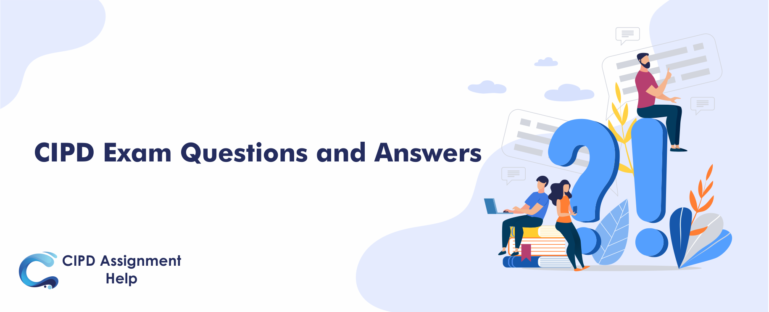 CIPD Exam Questions and Answers