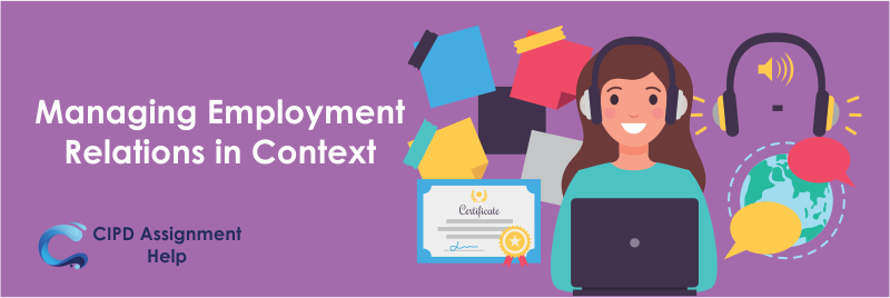 Managing Employment Relations in Context