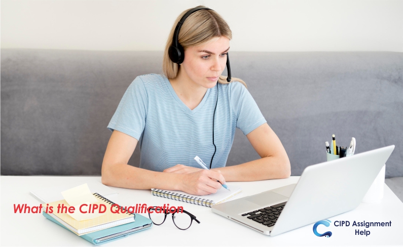 What is the CIPD Qualification