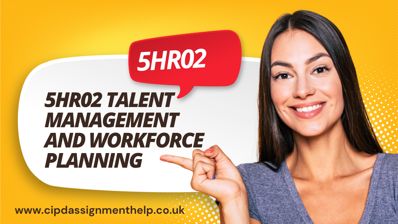 5HR02 Talent management and workforce planning