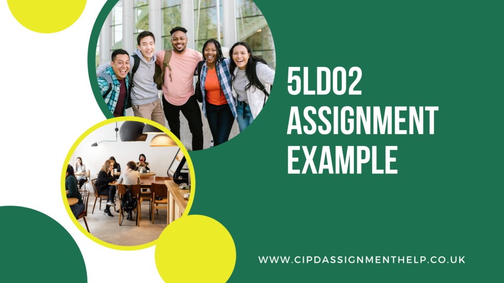 5LD02 ASSIGNMENT EXAMPLE