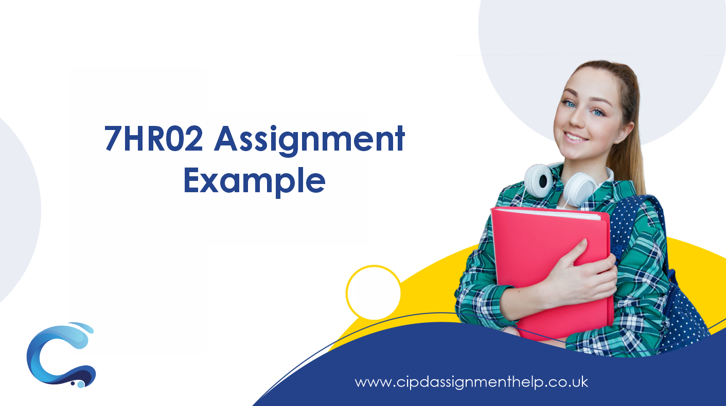 7HR02 Assignment Example