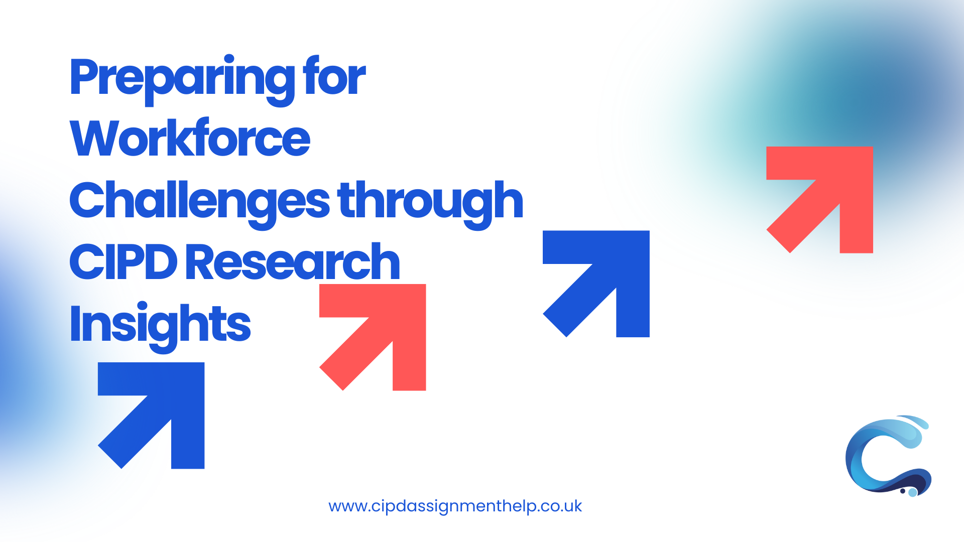 Preparing for Workforce Challenges through CIPD Research Insights