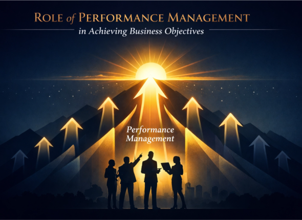 Role of Performance Management in Achieving Business Objectives